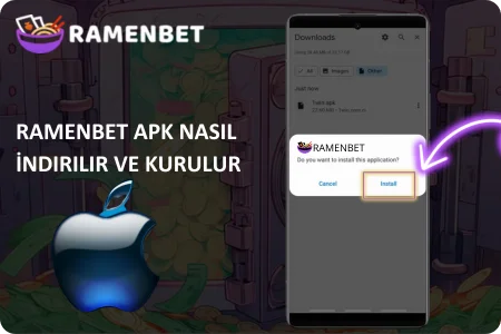 Ramenbet APK Nasıl İndirilir ve Kurulur